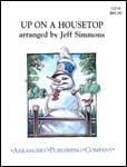 Up on a Housetop Concert Band sheet music cover
